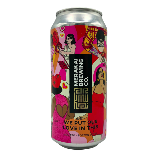 Merakai Brewing Co. - We Put Our Love In This