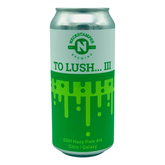 To Lush... III
